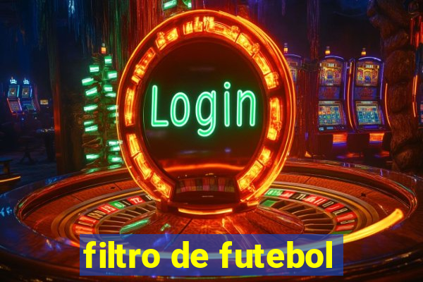filtro de futebol