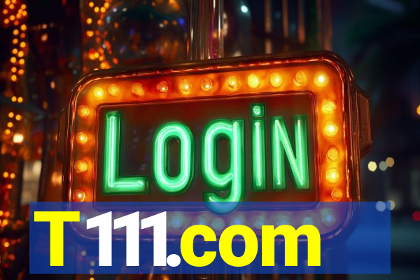 T111.com