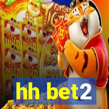 hh bet2