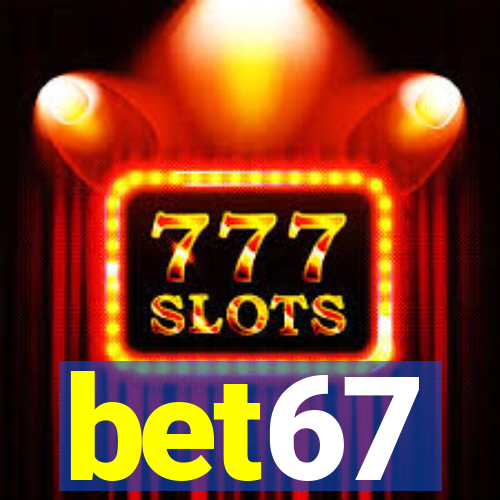 bet67
