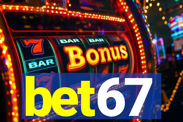 bet67