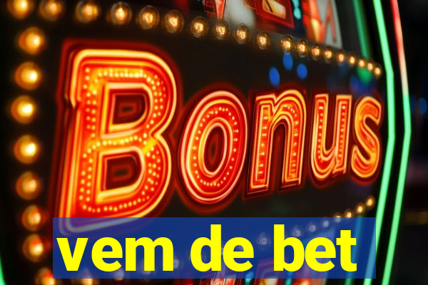 vem de bet