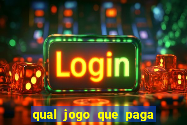 qual jogo que paga dinheiro de verdade pelo pix