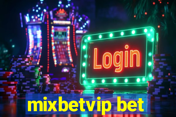 mixbetvip bet