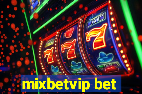 mixbetvip bet
