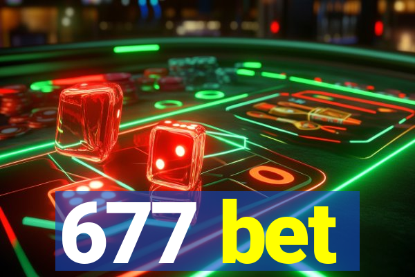 677 bet