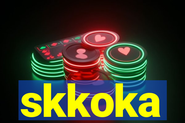 skkoka