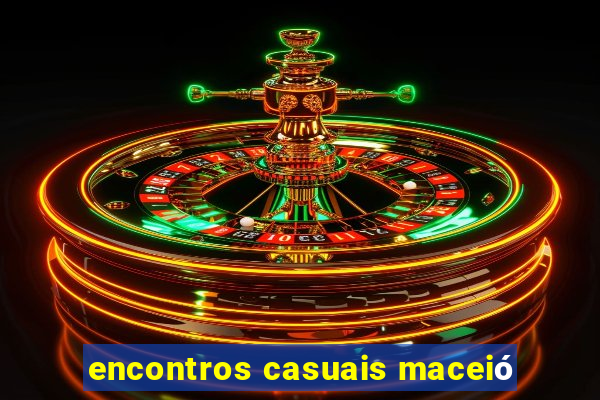 encontros casuais maceió
