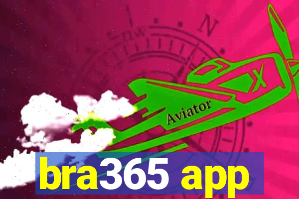 bra365 app