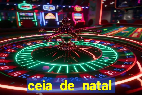 ceia de natal lista completa