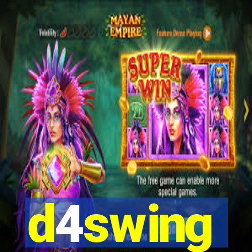 d4swing