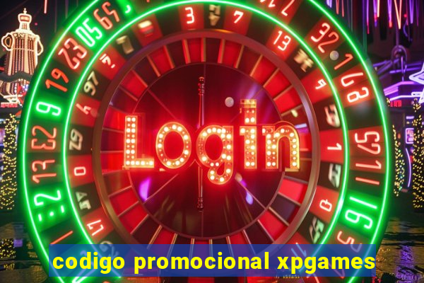 codigo promocional xpgames