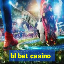 bl bet casino