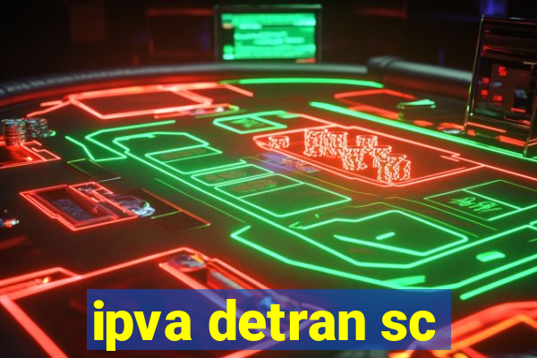 ipva detran sc