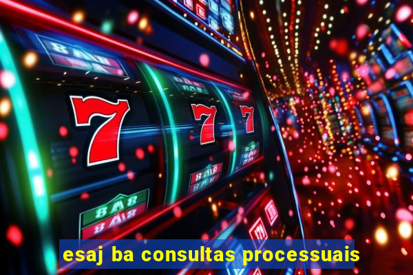 esaj ba consultas processuais