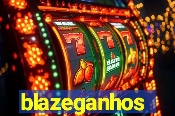 blazeganhos