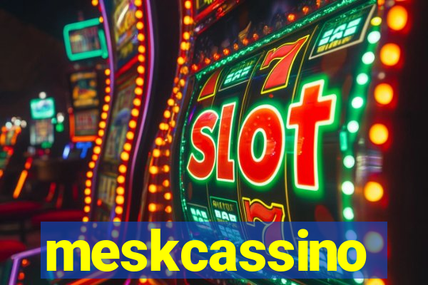 meskcassino