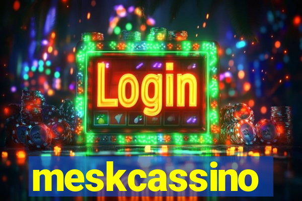 meskcassino