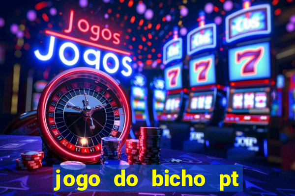 jogo do bicho pt sp 13h