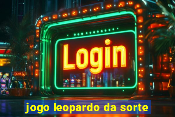 jogo leopardo da sorte