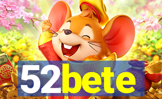 52bete