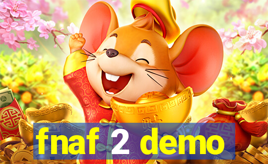 fnaf 2 demo