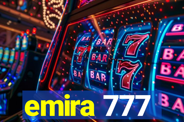 emira 777