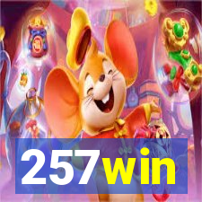 257win