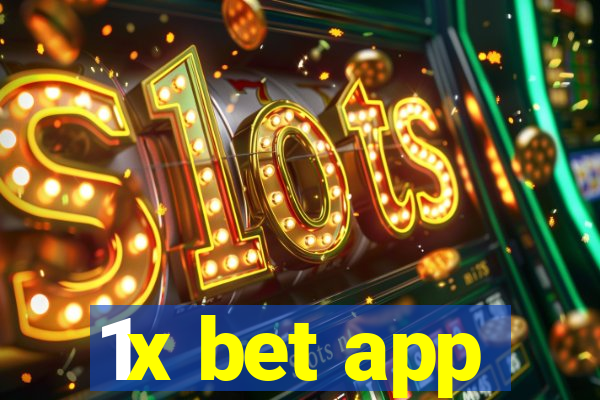 1x bet app