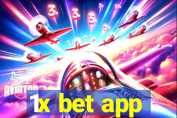 1x bet app