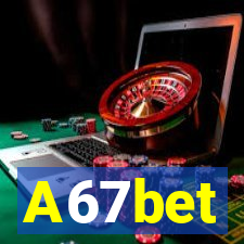 A67bet