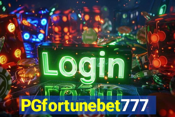 PGfortunebet777