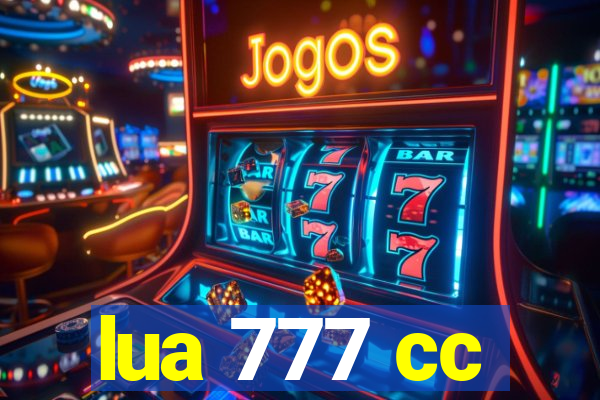 lua 777 cc