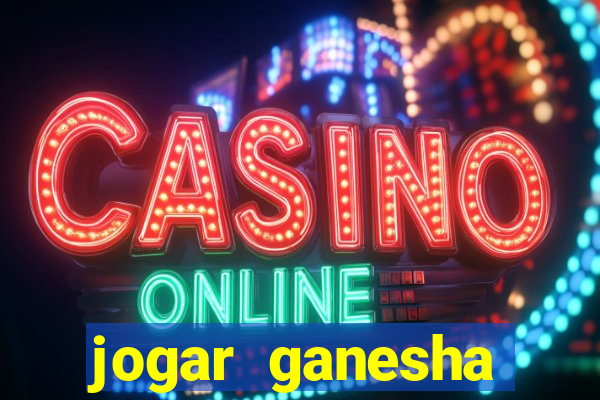 jogar ganesha fortune demo