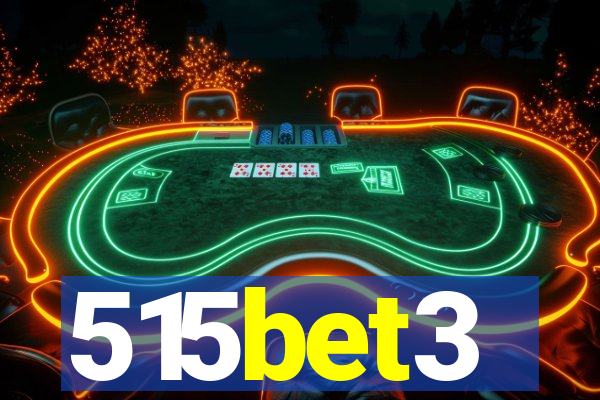 515bet3