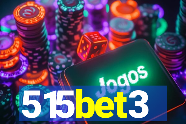 515bet3