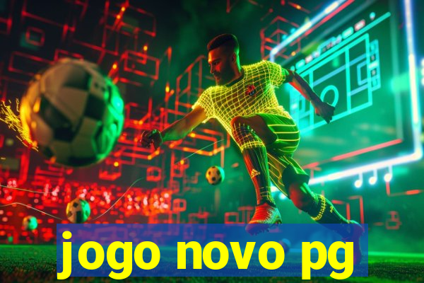 jogo novo pg