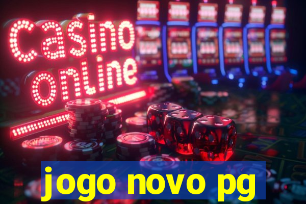 jogo novo pg