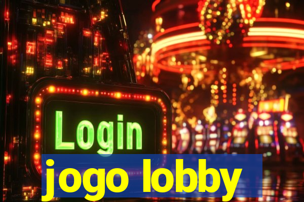 jogo lobby