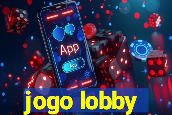 jogo lobby