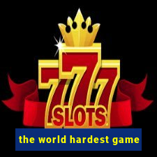 the world hardest game