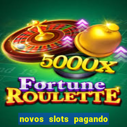novos slots pagando no cadastro
