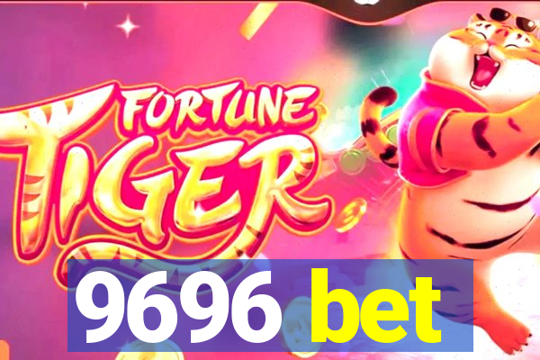 9696 bet