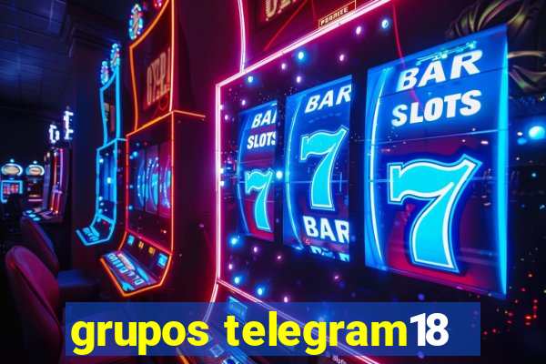 grupos telegram18