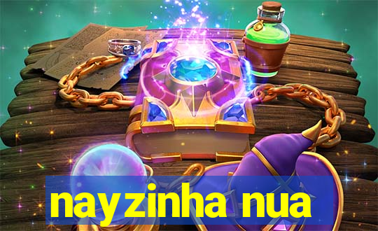 nayzinha nua