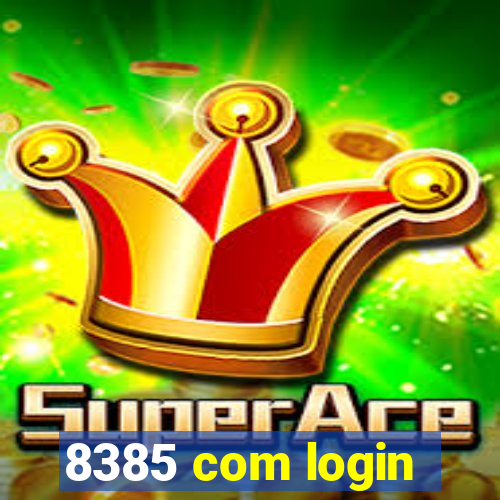 8385 com login