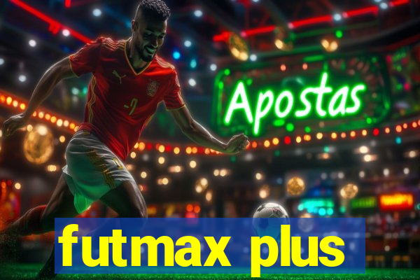 futmax plus
