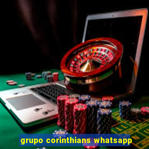 grupo corinthians whatsapp