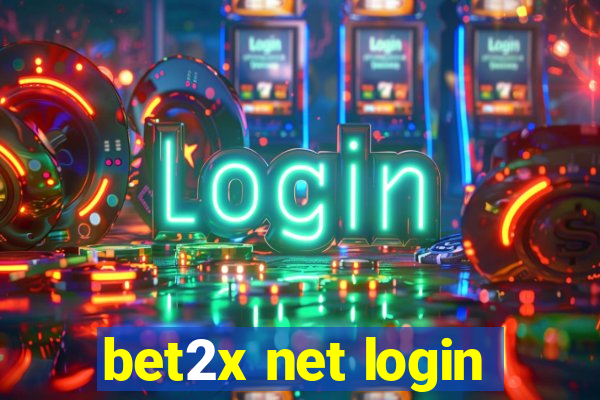 bet2x net login