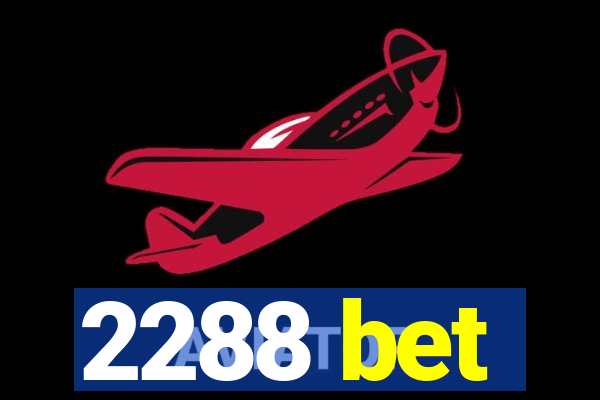 2288 bet